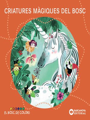 cover image of Criatures màgiques del bosc